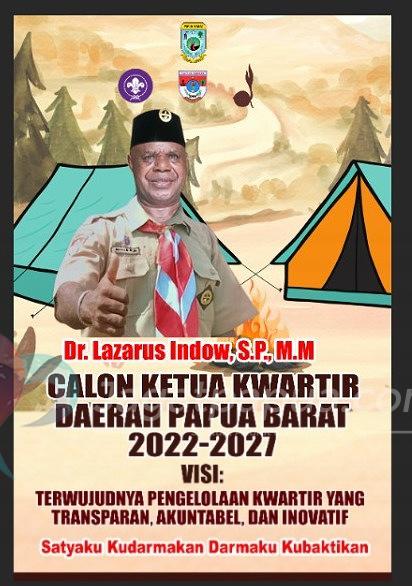 Terpilih Sebagai Ka Kwarda Papua Barat, Dr Lazarus Akan Aktifkan Lagi Program Yang Sempat Vakum